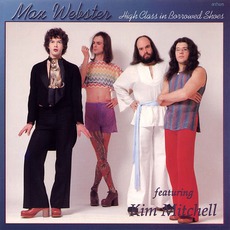 High Class In Borrowed Shoes mp3 Album by Max Webster