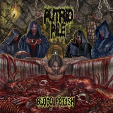 Blood Fetish mp3 Album by Putrid Pile