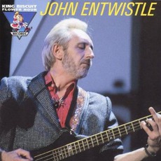 King Biscuit Flower Hour: John Entwistle mp3 Live by John Entwistle