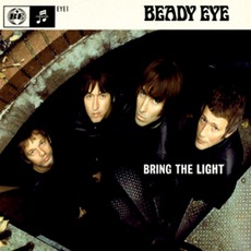 Bring The Light mp3 Single by Beady Eye
