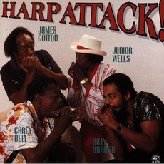 Harp Attack! mp3 Album by James Cotton, Junior Wells, Carey Bell & Billy Branch