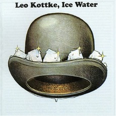 Ice Water mp3 Album by Leo Kottke