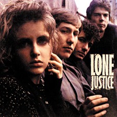 Lone Justice mp3 Album by Lone Justice