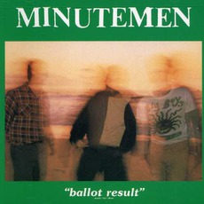 Ballot Result mp3 Live by Minutemen