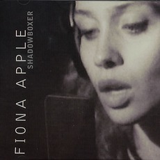 Shadowboxer mp3 Single by Fiona Apple