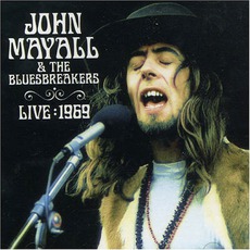 Live 1969 mp3 Live by John Mayall & The Bluesbreakers