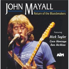 Return Of The Bluesbreakers mp3 Live by John Mayall