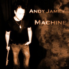 Machine mp3 Album by Andy James