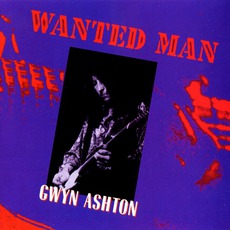 Wanted Man mp3 Album by Gwyn Ashton