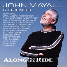 Along For The Ride mp3 Album by John Mayall & Friends