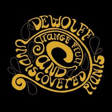 Strange Fruits And Undiscovered Plants mp3 Album by DeWolff