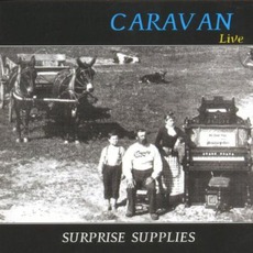 Surprise Supplies mp3 Live by Caravan