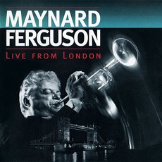 Live From London mp3 Live by Maynard Ferguson
