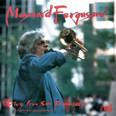 Live From San Francisco (Re-Issue) mp3 Live by Maynard Ferguson