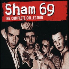 The Complete Collection mp3 Artist Compilation by Sham 69
