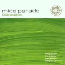 Collaborations mp3 Remix by Mice Parade