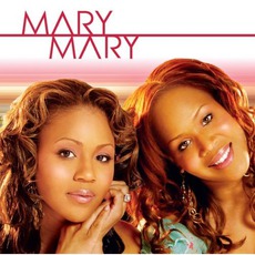 Mary Mary mp3 Album by Mary Mary