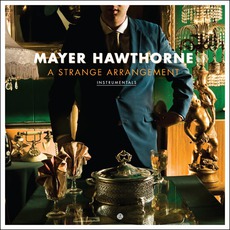 A Strange Arrangement Instrumentals mp3 Album by Mayer Hawthorne