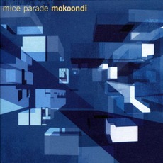Mokoondi mp3 Album by Mice Parade