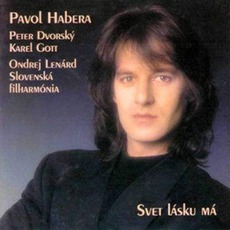 Svet Lásku Má mp3 Album by Pavol Habera