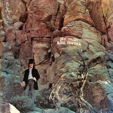 Alone Together mp3 Album by Dave Mason