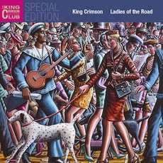 Ladies Of The Road (Special Edition) mp3 Live by King Crimson