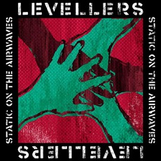 Static On The Airwaves mp3 Album by Levellers
