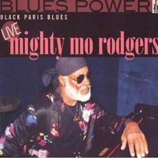 Black Paris Blues mp3 Live by Mighty Mo Rodgers