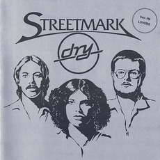 Dry mp3 Album by Streetmark