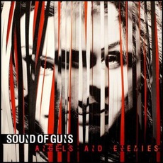 Angels And Enemies mp3 Album by Sound Of Guns