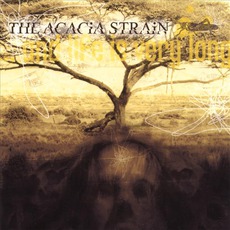 ...And Life Is Very Long mp3 Album by The Acacia Strain