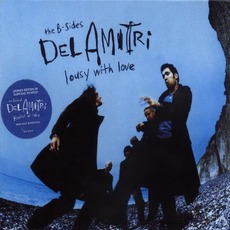 Lousy With Love: The B-Sides mp3 Artist Compilation by Del Amitri