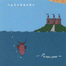 Penelope mp3 Single by Pinback