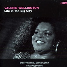 Life In The Big City mp3 Album by Valerie Wellington