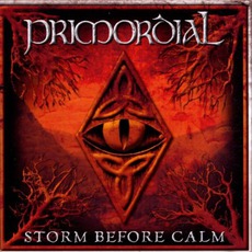 Storm Before Calm (Re-Issue) mp3 Album by Primordial