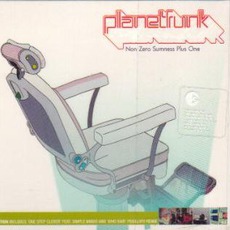 Non Zero Sumness Plus One (Limited Edition) mp3 Album by Planet Funk
