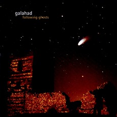 Following Ghosts mp3 Album by Galahad