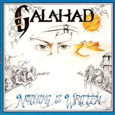 Nothing Is Written mp3 Album by Galahad