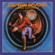 Dawn Explosion (Re-Issue) mp3 Album by Captain Beyond