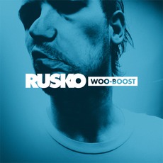 Woo-Boost mp3 Album by Rusko
