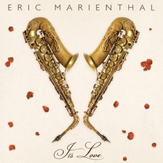 It's Love mp3 Album by Eric Marienthal