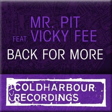 Back For More mp3 Single by Mr. Pit Feat. Vicky Fee