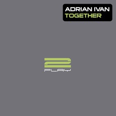 Together mp3 Single by Adrian Ivan