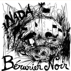 Nada (Remastered) mp3 Album by Bérurier Noir