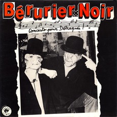 Concerto Pour Détraqués ! mp3 Album by Bérurier Noir