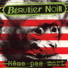 Même Pas Mort: Bloody Party mp3 Album by Bérurier Noir