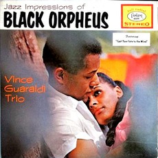 Jazz Impressions Of Black Orpheus mp3 Album by Vince Guaraldi Trio
