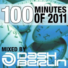100 Minutes Of 2011 mp3 Compilation by Various Artists