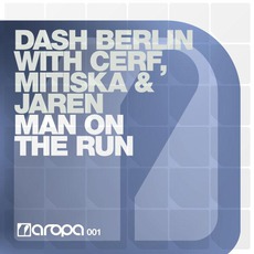 Man On The Run mp3 Single by Dash Berlin With Cerf, Mitiska & Jaren
