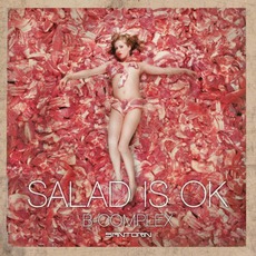 Salad Is OK mp3 Album by B-Complex